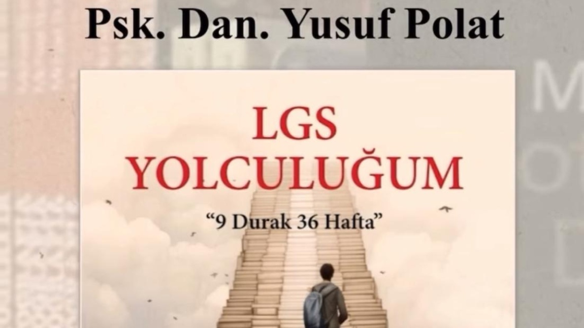 “LGS YOLCULUĞUM”